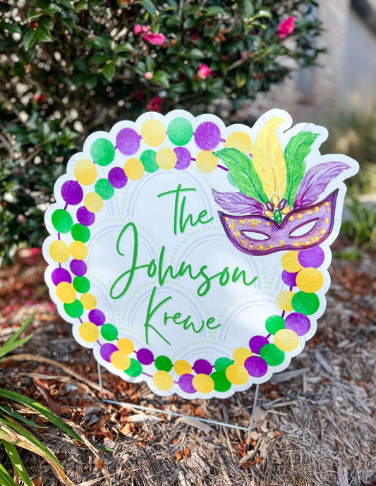 The Krewe Yard Sign